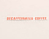 00879.0000 Bunn Decal, Decaffeinated Coffee