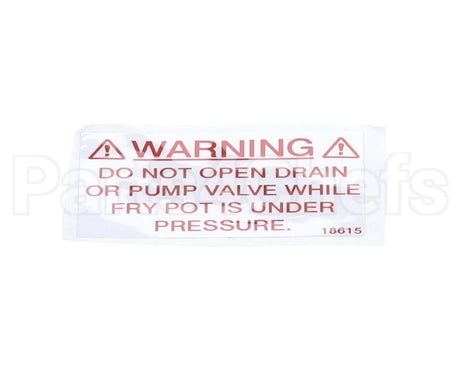 18615 Henny Penny Label - Drain Valve Warning